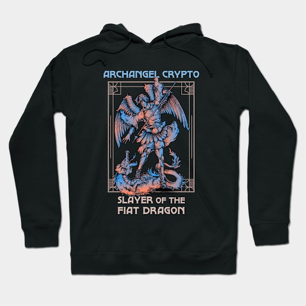 Archangel Crypto - Slayer of the fiat dragon (black background) Hoodie by Hardfork Wear